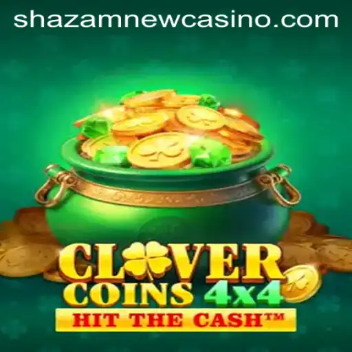 Exploring CloverCoins4x4 at Shazam Casino: A Thrilling Addition to the Gaming World