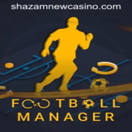 The Allure of Football Manager and the Intrigue of Shazam Casino