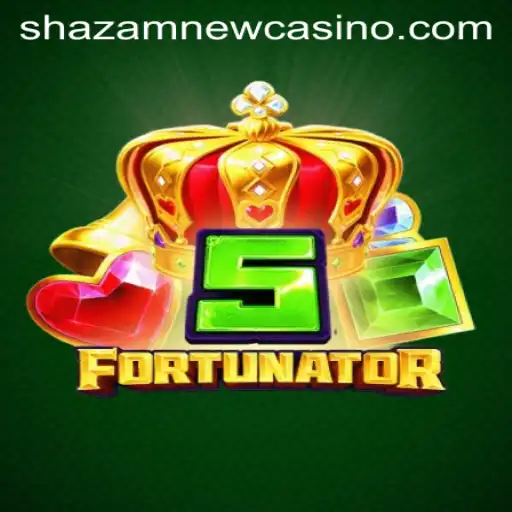 5Fortunator: The Exciting New Addition to Shazam Casino