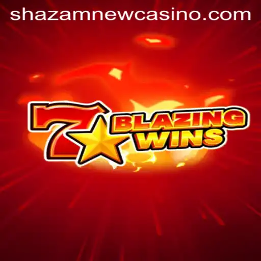Discover the Thrill of BlazingWins at Shazam Casino