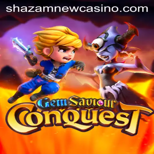 GemSaviourConquest: A Thrilling Adventure in the World of Shazam Casino