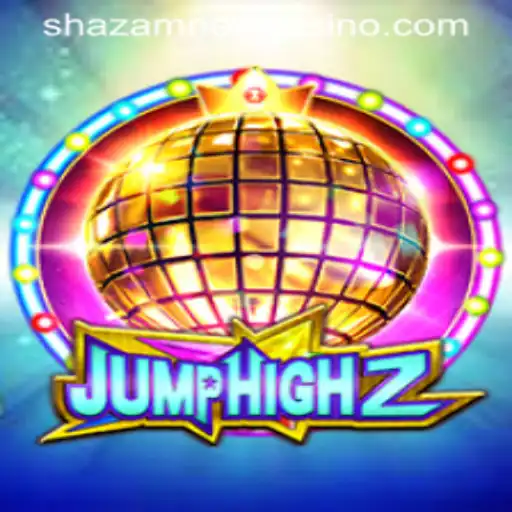 Exploring JumpHigh2: The Dynamic World of Shazam Casino