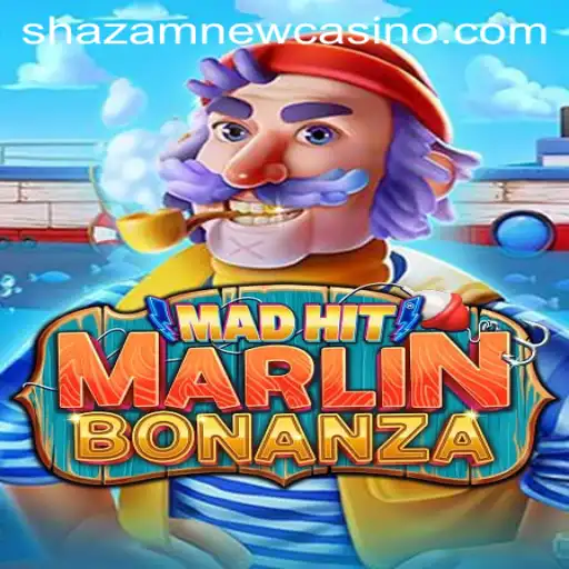 Explore the Excitement of MadHitMarlinBonanza at Shazam Casino