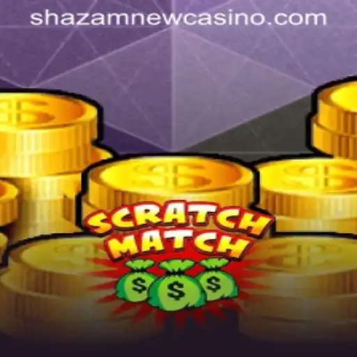 Exploring ScratchMatch: A Captivating Game at Shazam Casino