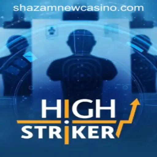 Discover the Thrill of HighStriker at Shazam Casino