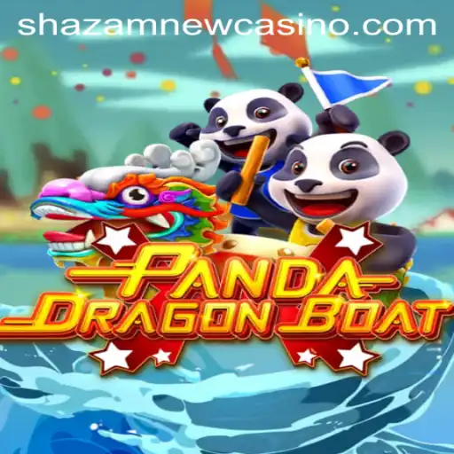 PANDADRAGONBOAT: The Exciting New Game at Shazam Casino