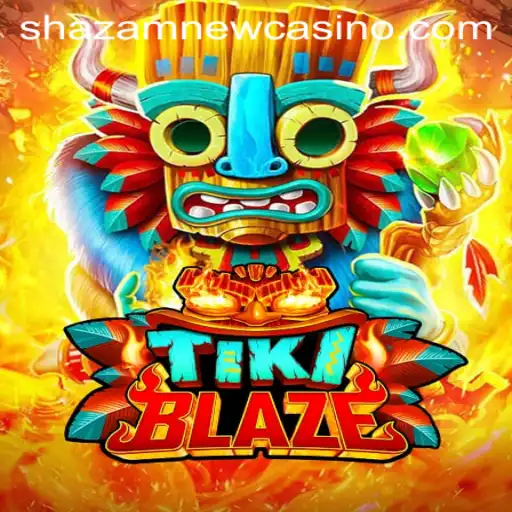 Discover the Thrills of TikiBlaze at Shazam Casino