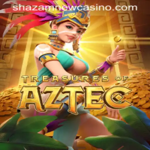 Exploring the Excitement of Treasures of Aztec at Shazam Casino